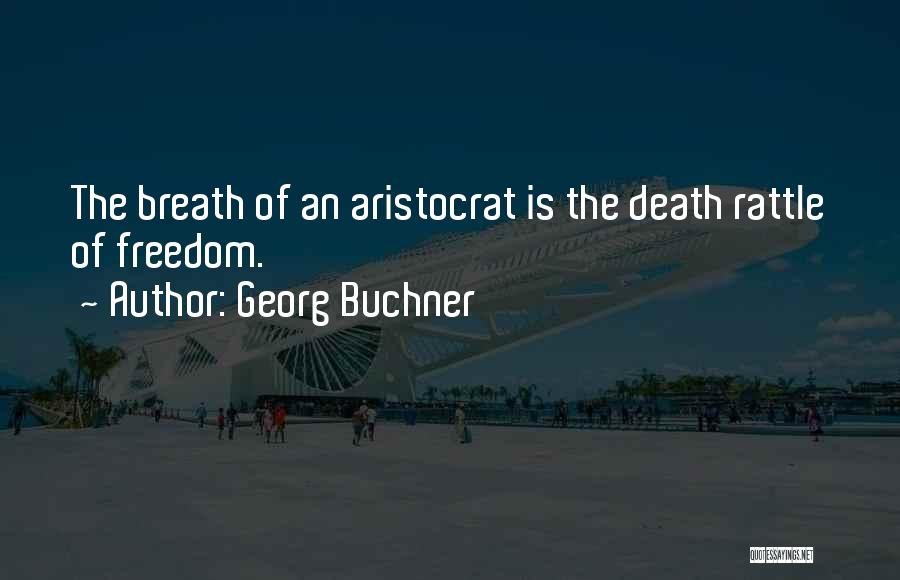 Georg Buchner Quotes 1880656