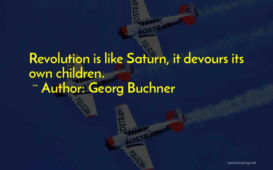Georg Buchner Quotes 298659