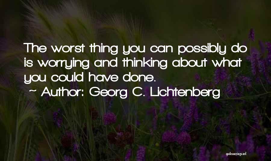 Georg C. Lichtenberg Quotes 1109874