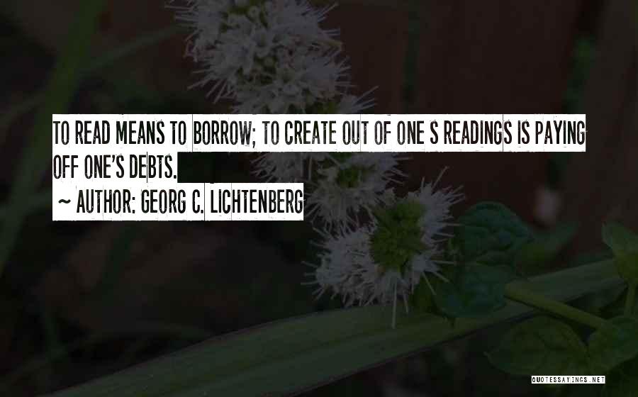 Georg C. Lichtenberg Quotes 1412702