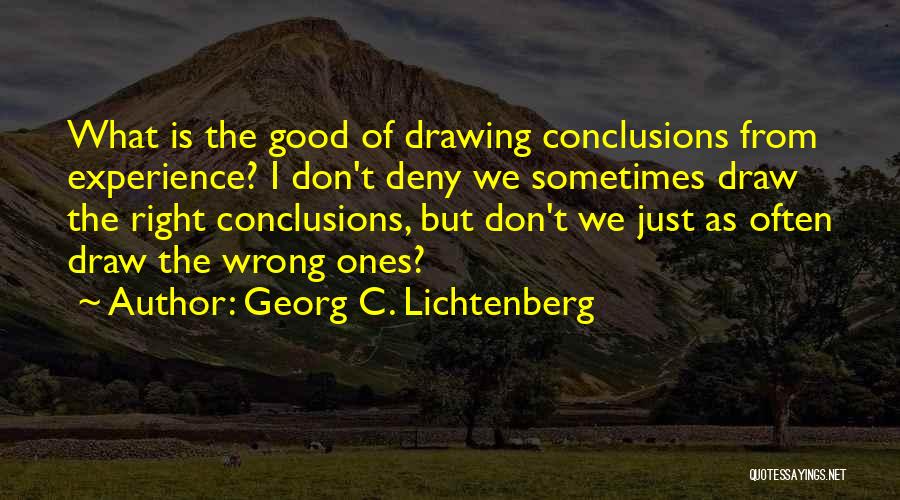 Georg C. Lichtenberg Quotes 1984847