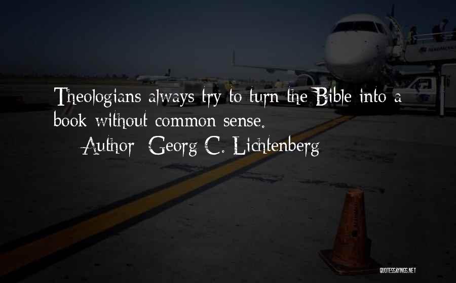 Georg C. Lichtenberg Quotes 2241594