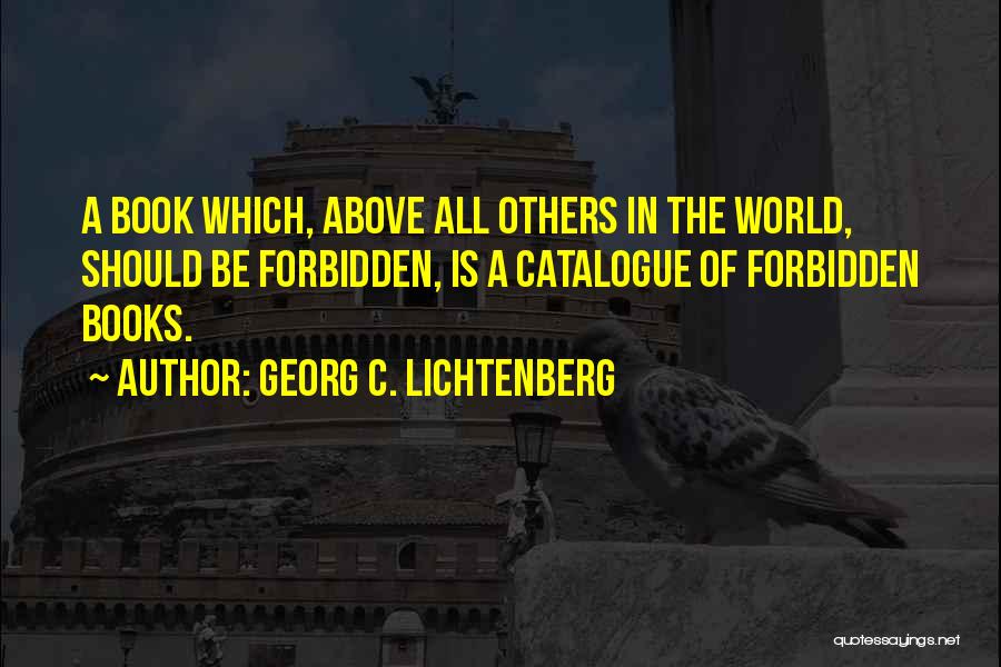 Georg C. Lichtenberg Quotes 353599