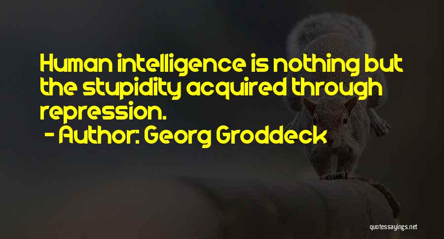 Georg Groddeck Quotes 185063
