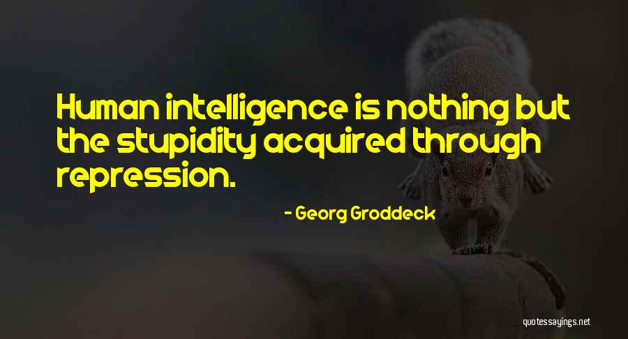 Georg Groddeck Quotes 185063