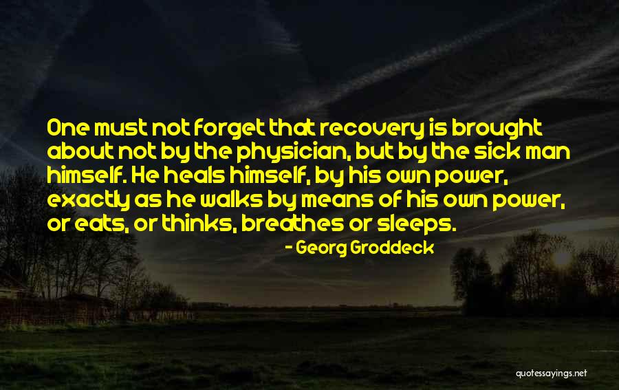 Georg Groddeck Quotes 979163 Georg Groddeck Quotes 979163