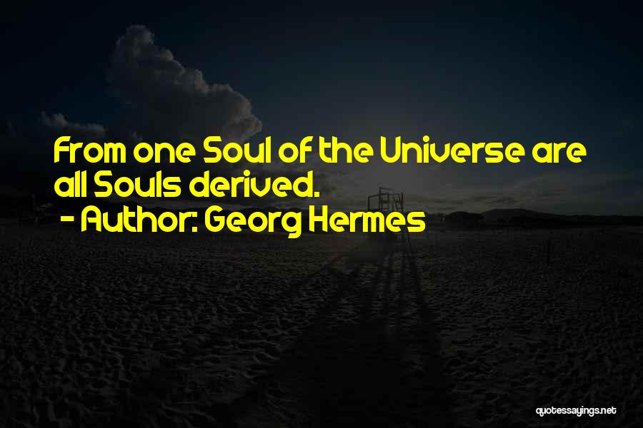 Georg Hermes Quotes 1418669