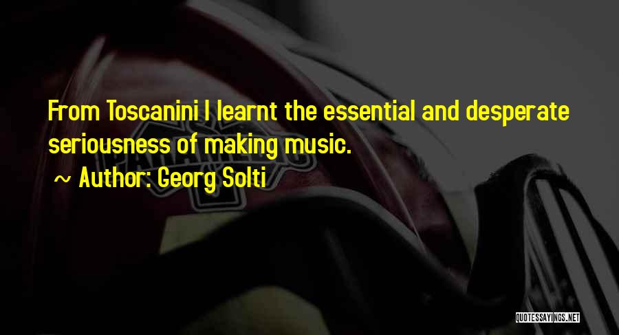 Georg Solti Quotes 779627