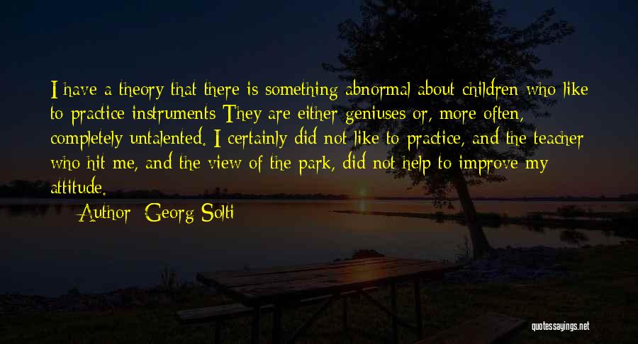 Georg Solti Quotes 902129