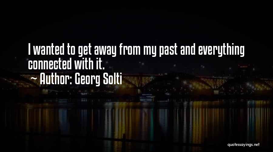 Georg Solti Quotes 907200