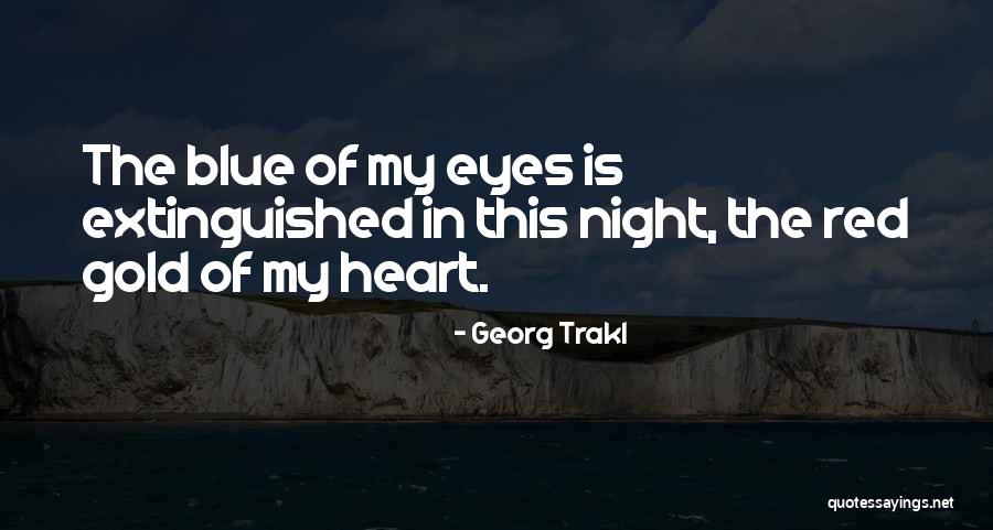 Georg Trakl Quotes 1370636 Georg Trakl Quotes 1370636