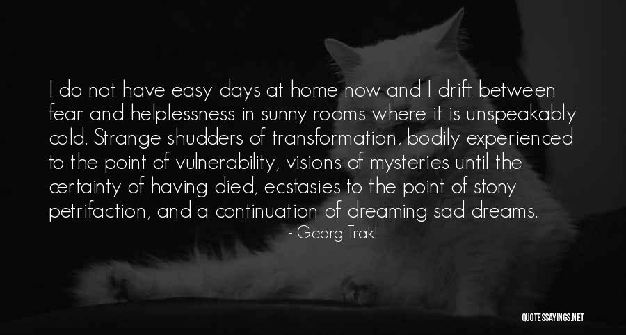 Georg Trakl Quotes 1609652 Georg Trakl Quotes 1609652
