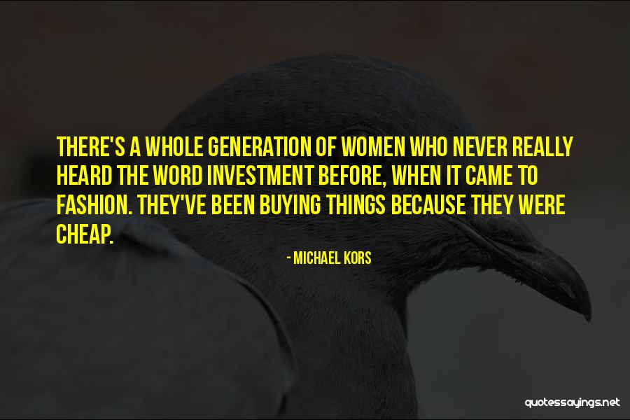 Georganna Greene Quotes By Michael Kors