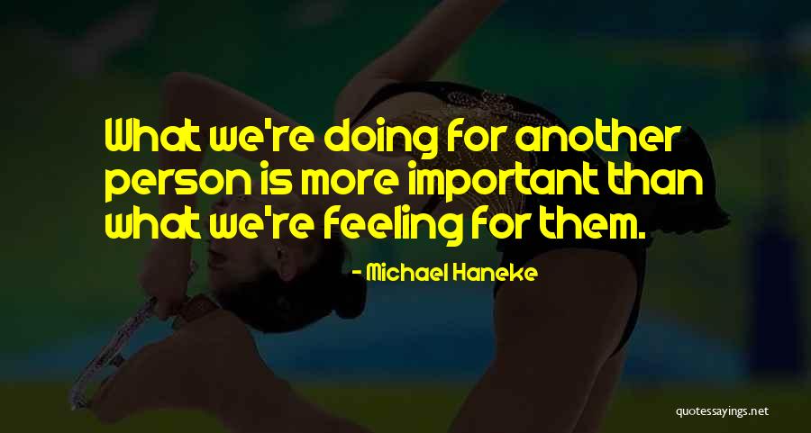 Georganna Lenssen Quotes By Michael Haneke Georganna Lenssen Quotes By Michael Haneke