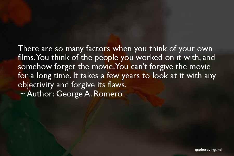 George A. Romero Quotes 1473898