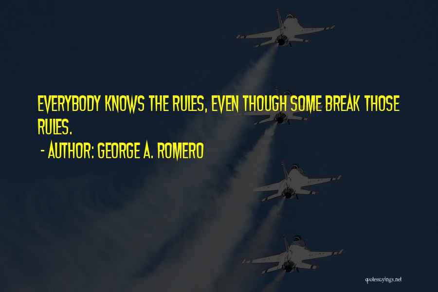 George A. Romero Quotes 363619