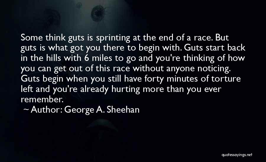 George A. Sheehan Quotes 1834612