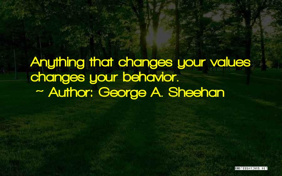 George A. Sheehan Quotes 1945931