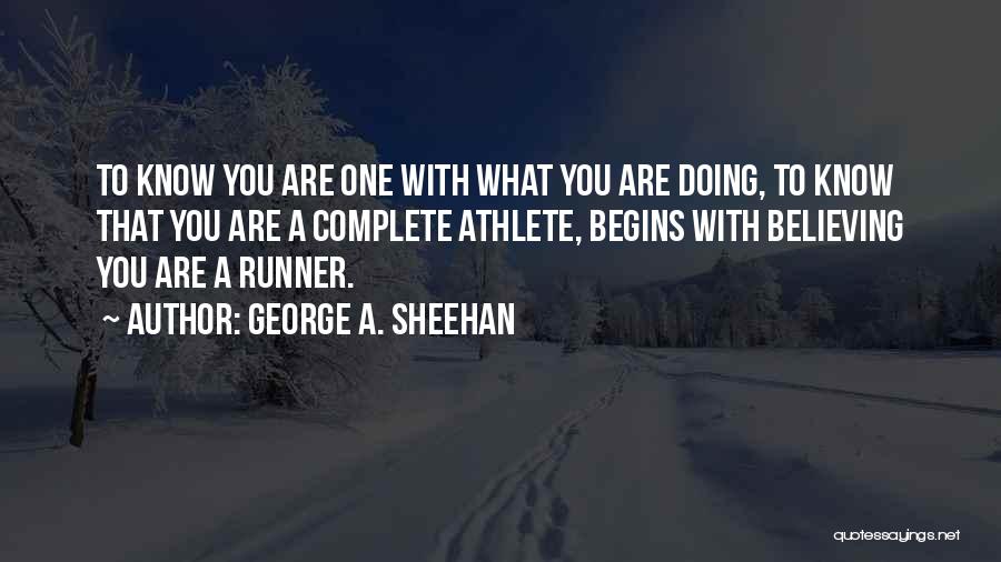 George A. Sheehan Quotes 412212