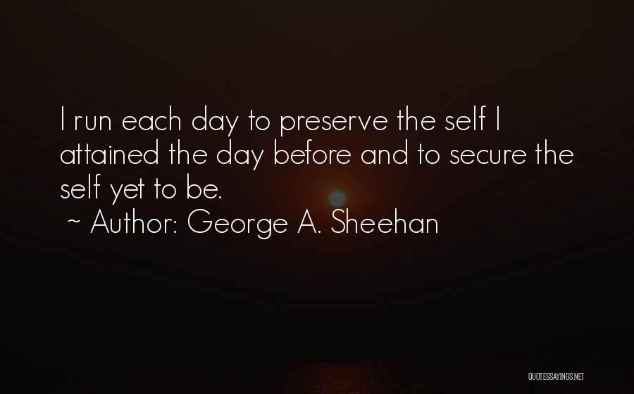 George A. Sheehan Quotes 478808