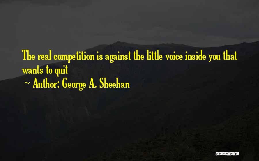 George A. Sheehan Quotes 736285