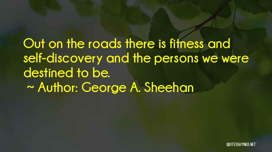 George A. Sheehan Quotes 840137