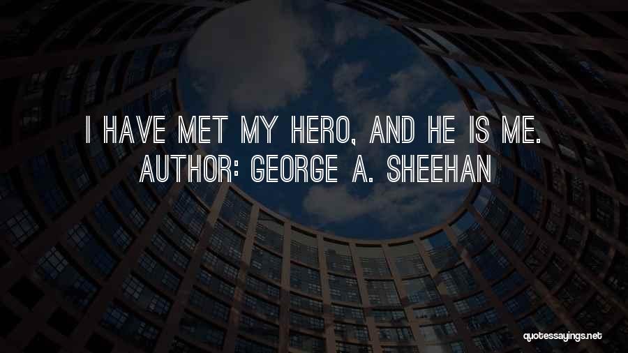 George A. Sheehan Quotes 95714