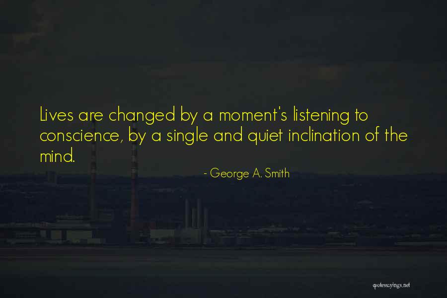 George A. Smith Quotes 1255040 George A. Smith Quotes 1255040