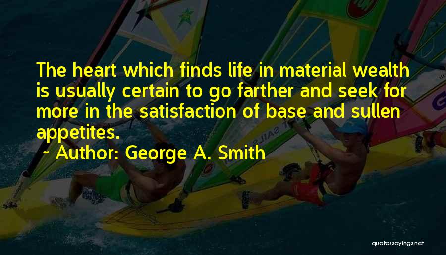 George A. Smith Quotes 1400354