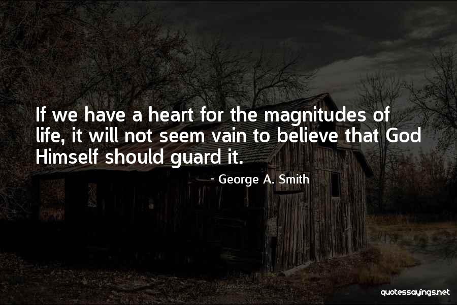 George A. Smith Quotes 997275