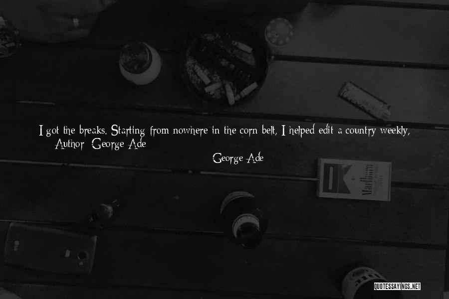 George Ade Quotes 802452