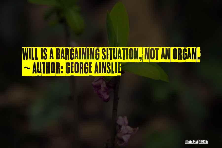 George Ainslie Quotes 978182