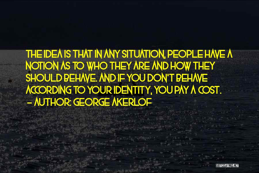 George Akerlof Quotes 1821365