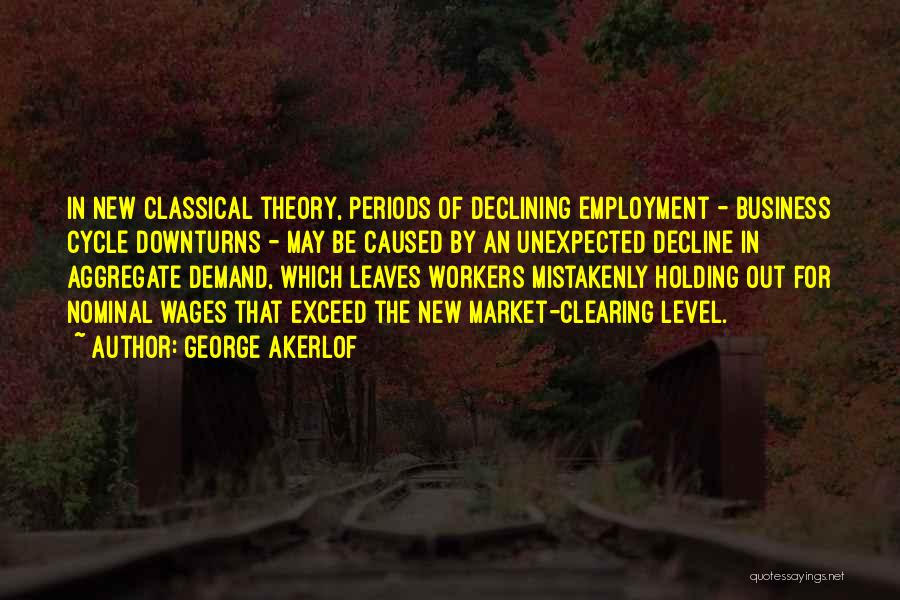 George Akerlof Quotes 867841