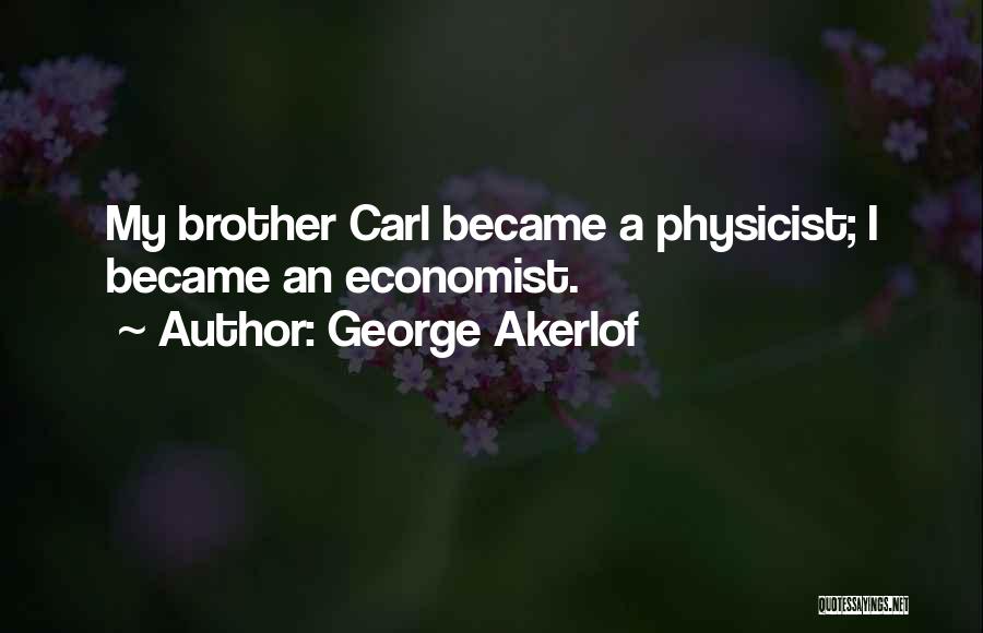 George Akerlof Quotes 88146