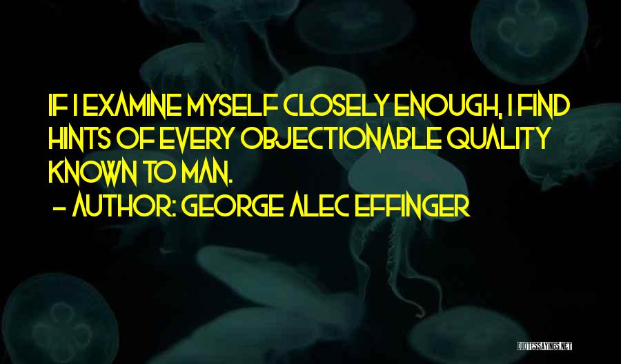 George Alec Effinger Quotes 1673841