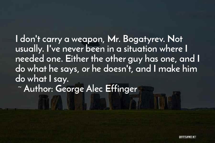 George Alec Effinger Quotes 2096406