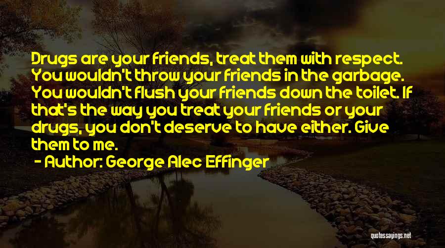 George Alec Effinger Quotes 2100711