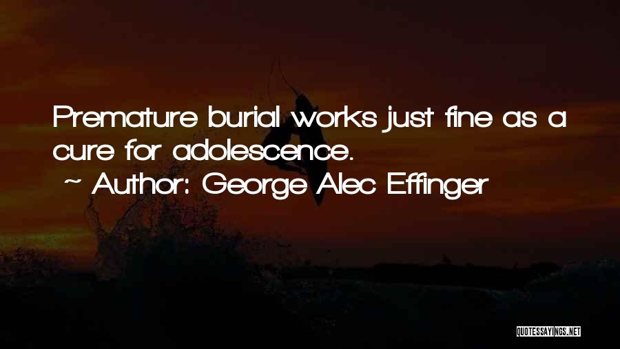 George Alec Effinger Quotes 228218