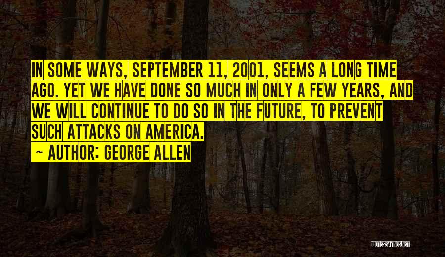 George Allen Quotes 293354