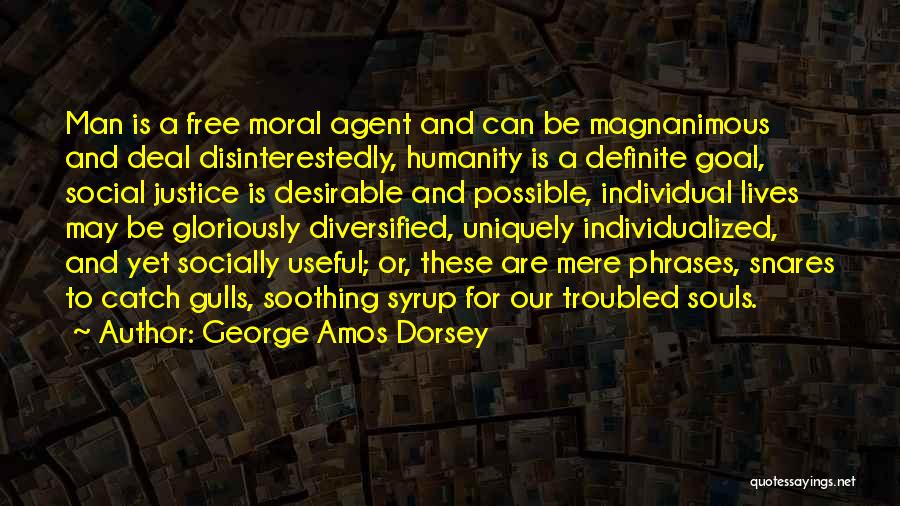George Amos Dorsey Quotes 1983622