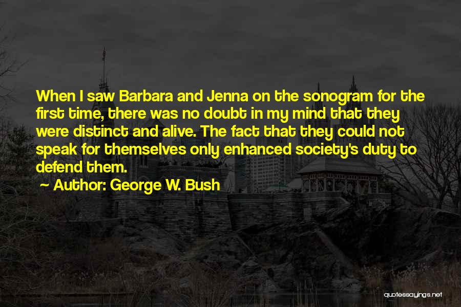 George And Barbara Bush Quotes By George W. Bush