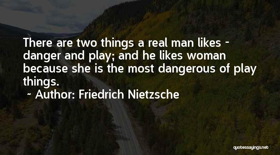 George And Mildred Quotes By Friedrich Nietzsche