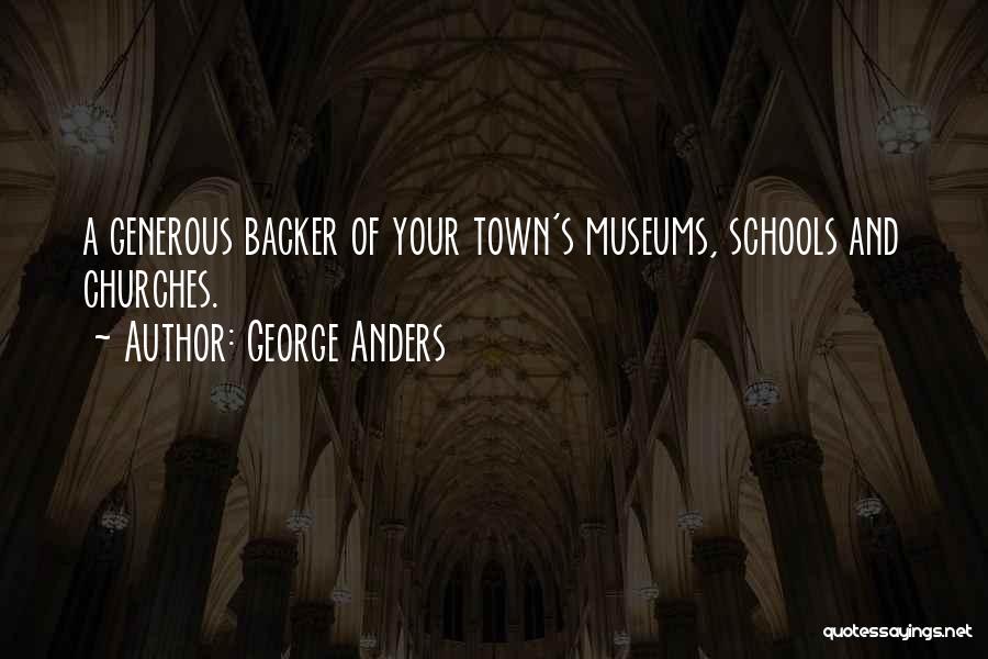 George Anders Quotes 1545969