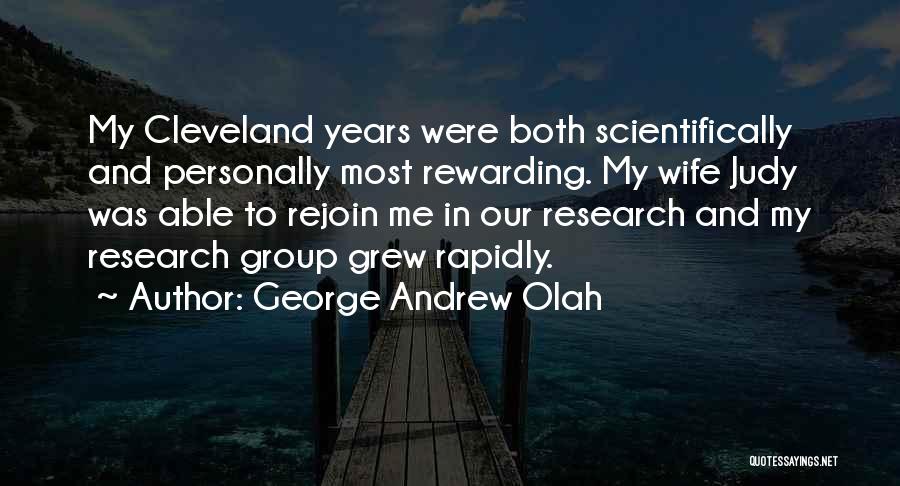 George Andrew Olah Quotes 120247