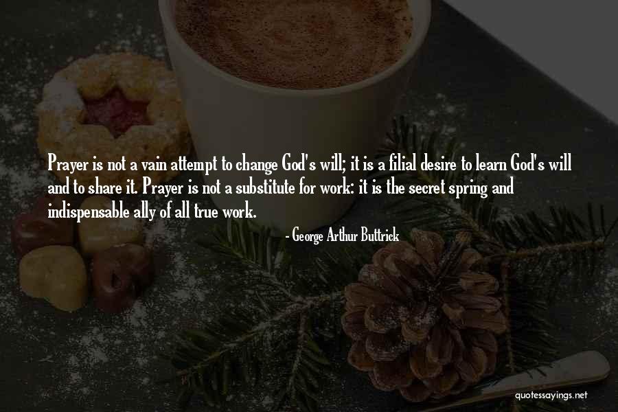 George Arthur Buttrick Quotes 2121645 George Arthur Buttrick Quotes 2121645