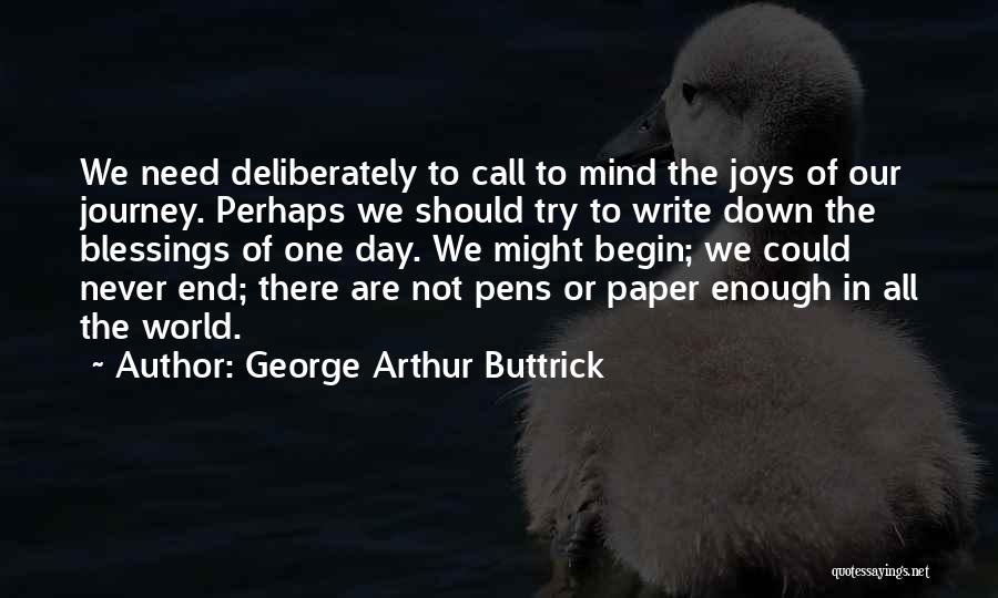 George Arthur Buttrick Quotes 2174303