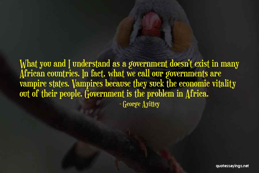 George Ayittey Quotes 1045923