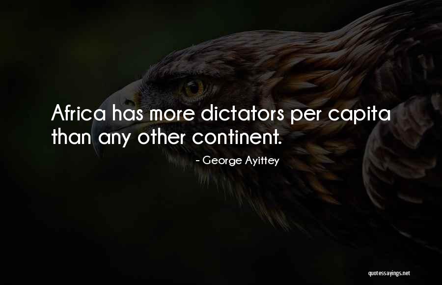 George Ayittey Quotes 1154008 George Ayittey Quotes 1154008