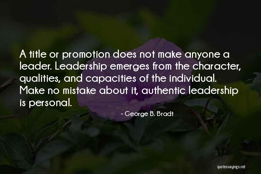 George B. Bradt Quotes 2228885